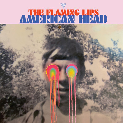 アルバム/American Head/The Flaming Lips