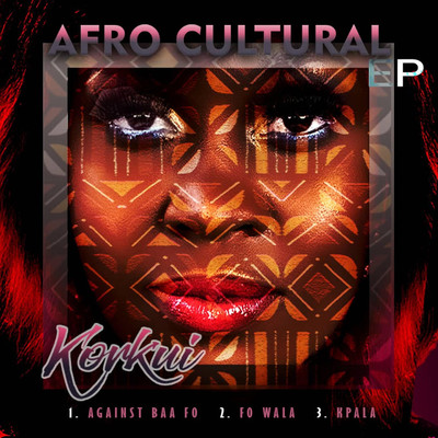 アルバム/Afro Cultural EP/Korkui