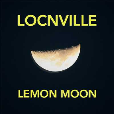 シングル/Lemon Moon/Locnville