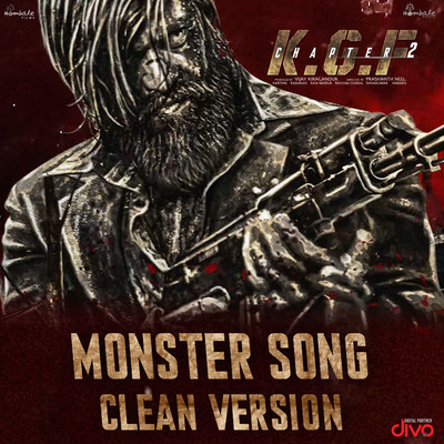 Monster Song Clean Version (From ”KGF Chapter 2 - Kannada”)/Ravi Basrur & Adithi Sagar