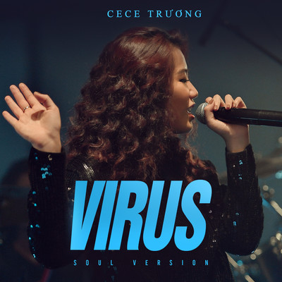 シングル/VIRUS (Soul Version)/CeCe Truong