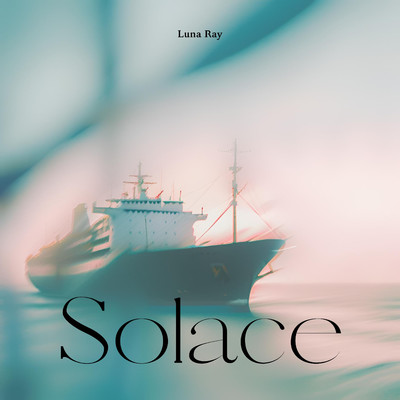 シングル/Solace/Luna Ray