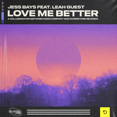 シングル/Love Me Better (feat. Leah Guest)/Jess Bays