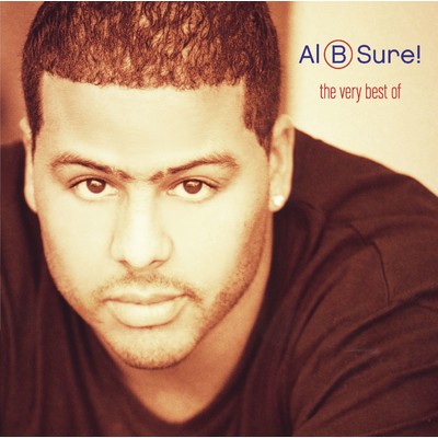 アルバム/The Very Best Of Al B. Sure！ (Remastered)/Al B. Sure！