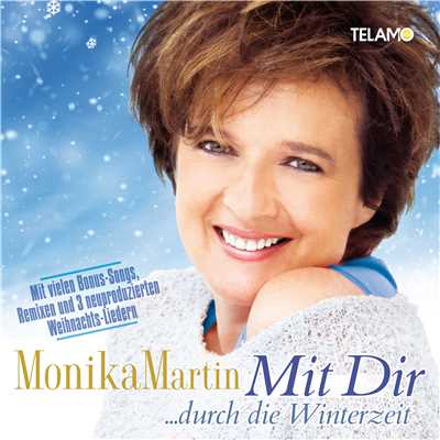 アルバム/Mit Dir ... durch die Winterzeit/Monika Martin