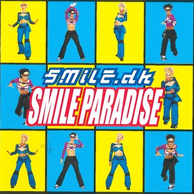 アルバム/Smile Paradise/SMiLE.dk