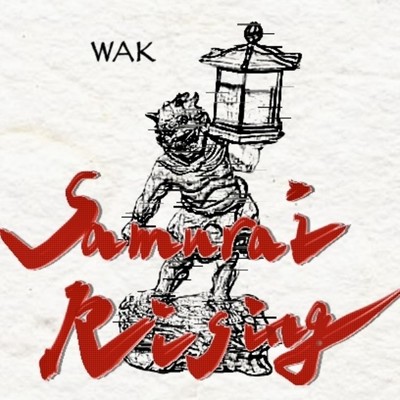 シングル/Samurai Rising/WAK