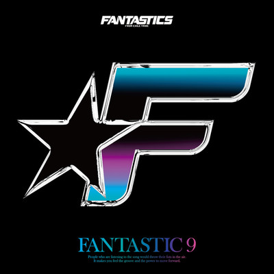 アルバム/FANTASTIC 9/FANTASTICS from EXILE TRIBE