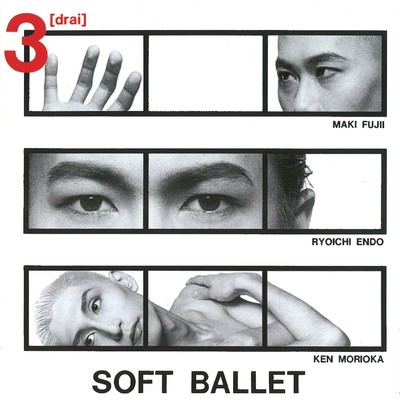 アルバム/3[drai]+3/SOFT BALLET
