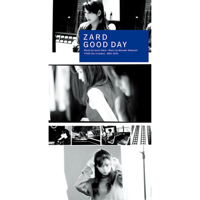 シングル/GOOD DAY/ZARD
