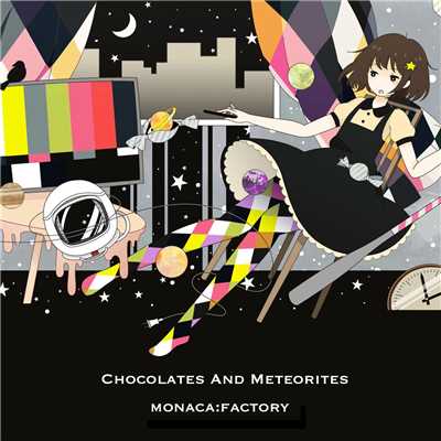ショコラと隕石 (feat. メグッポイド)/monaca:factory
