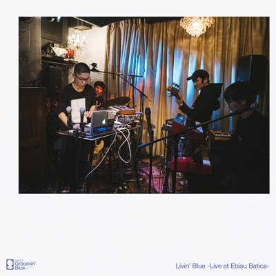 アルバム/Livin' Blue -Live at Ebisu Batica-/ODOLA