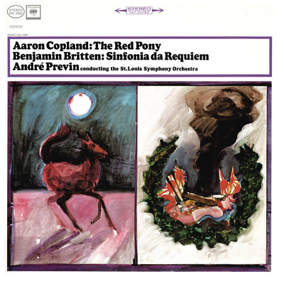 Copland: The Red Pony & Britten: Sinfonia da Requiem, Op. 20/Andre Previn