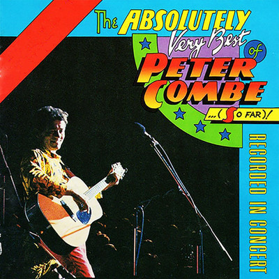 アルバム/Absolutely Very Best Of...Live/Peter Combe