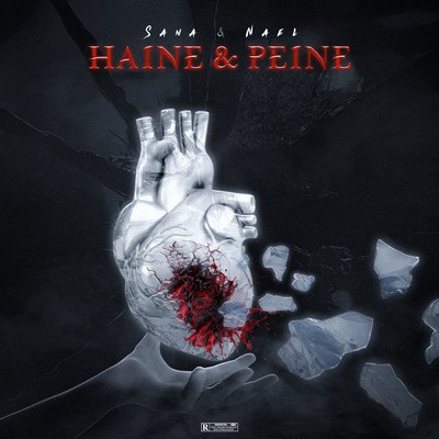 シングル/Haine & Peine (Explicit)/Sana&Nael