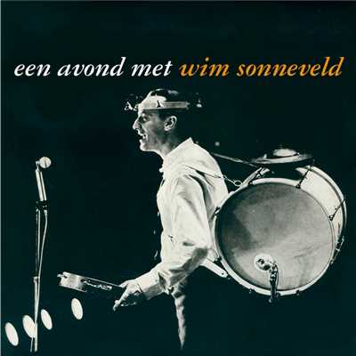 Water Bij De Wijn (Live)/Wim Sonneveld