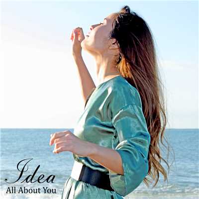 シングル/All About You/IDEA