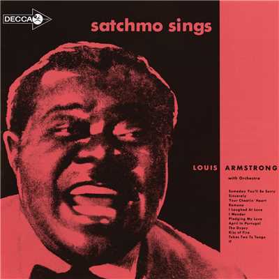 アルバム/Satchmo Sings/ルイ・アームストロング