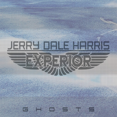 アルバム/Experior: Ghosts/Jerry Dale Harris