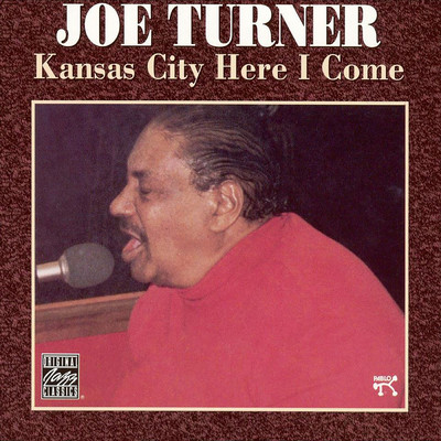 アルバム/Kansas City Here I Come/ジョー・ターナー