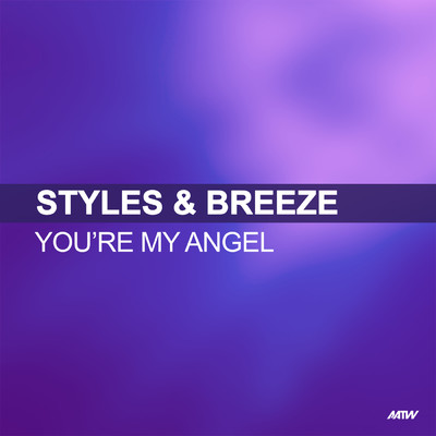 アルバム/You're My Angel/Styles & Breeze