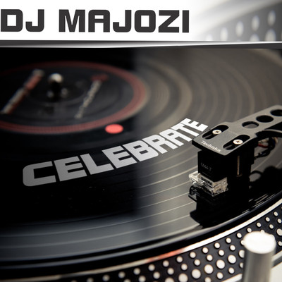 シングル/Celebrate/DJ Majozi