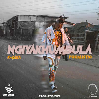 Ngiyakhumbula (feat. Focalistic)/K-Zaka