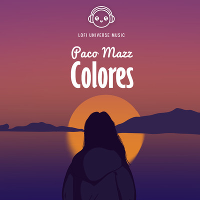 アルバム/Colores/Paco Mazz & Lofi Universe