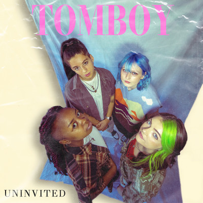 Tomboy/Uninvited