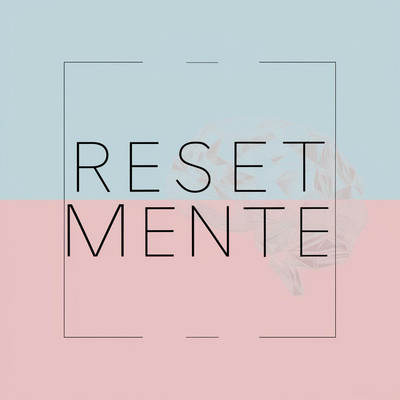 シングル/Reset mente/Mike Sandero