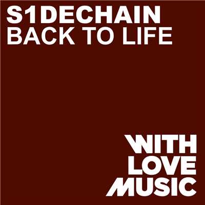 シングル/Back To Life (Mood Mix)/S1dechain