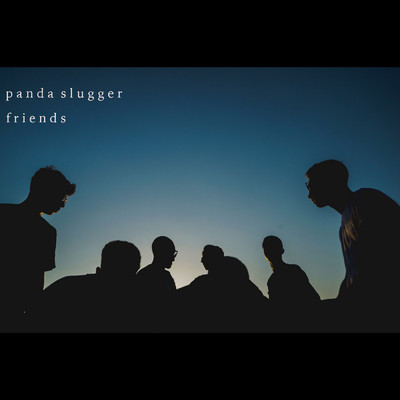 アルバム/Friends/panda slugger