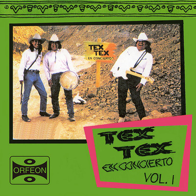 アルバム/Super Hits en Concierto, Vol. 1/Tex Tex