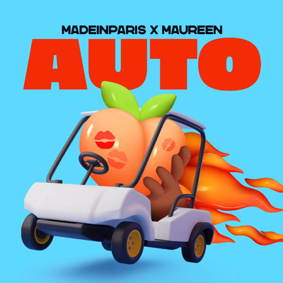 Auto (Explicit)/MadeInParis／Maureen