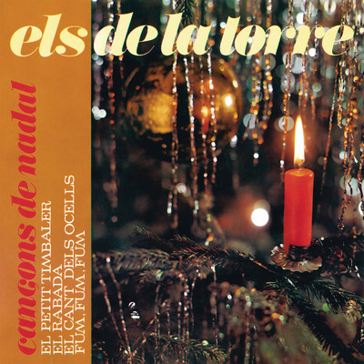 Cancons De Nadal (Remasterizado 2023)/Els De La Torre