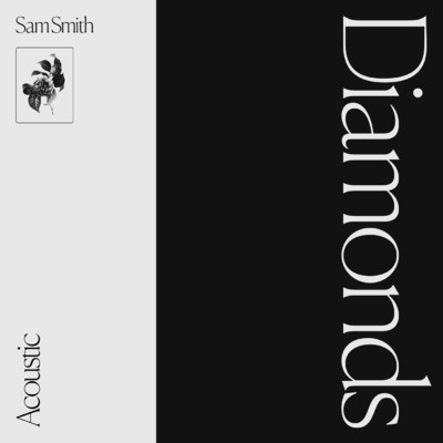 シングル/Diamonds (Acoustic)/Sam Smith