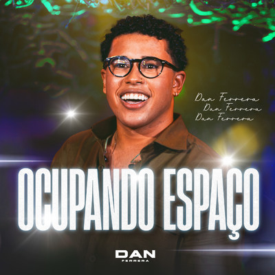 シングル/Ocupando Espaco (Ao Vivo)/Dan Ferrera