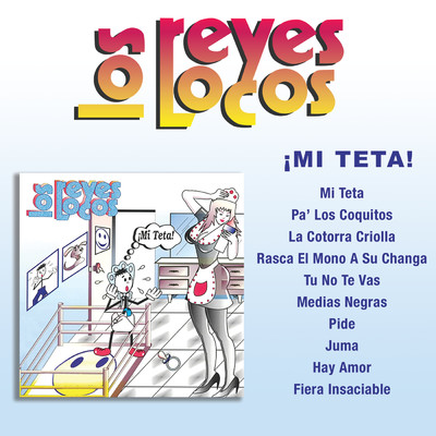 アルバム/Mi Teta/Los Reyes Locos