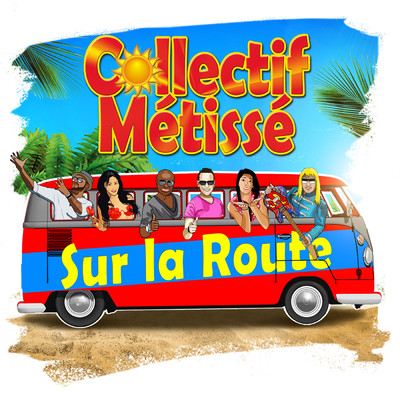 アルバム/Sur la route/Collectif Metisse