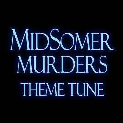 Theme (From ”Midsomer Murders”)/London Music Works