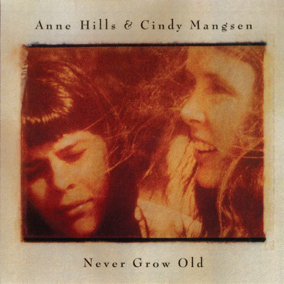 Mary Anne (featuring Tom Paxton)/Anne Hills／Cindy Mangsen