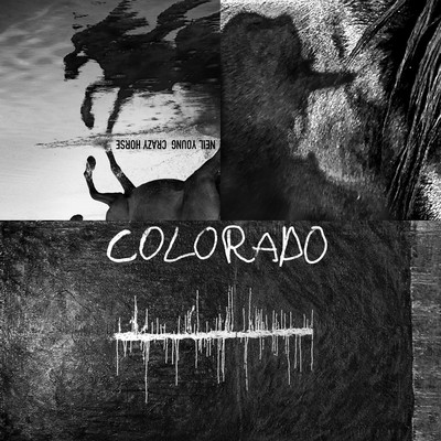 Colorado/Neil Young with Crazy Horse