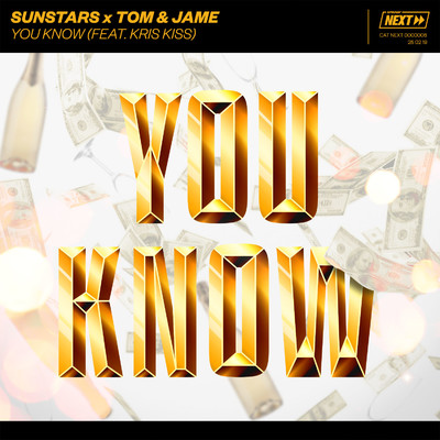 You Know (feat. Kris Kiss)/Sunstars x Tom & Jame