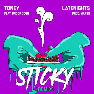 Sticky (feat. Snoop Dogg) [Remix]/Toney & Latenight$
