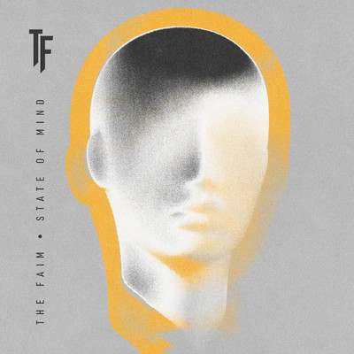 State of Mind/The Faim