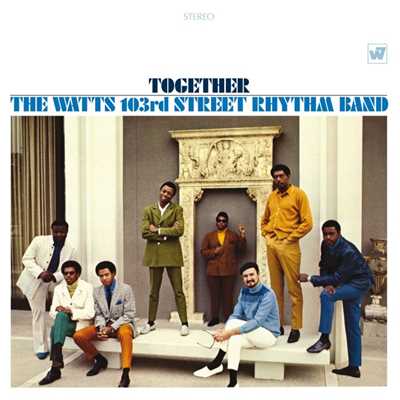 Get Ready (Remastered Mono Version)/The Watts 103rd. Street Rhythm Band