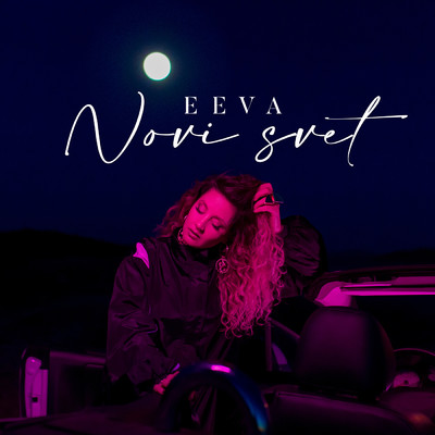 シングル/Novi svet/Eeva