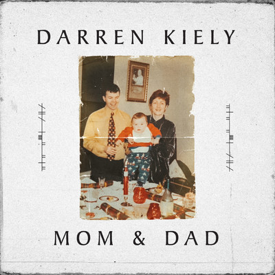 シングル/Mom & Dad/Darren Kiely