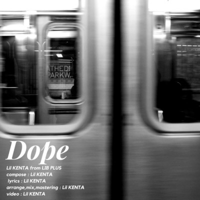 Dope (feat. Lil KENTA)/LIB PLUS