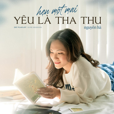 Hen Mot Mai & Yeu La Tha Thu (Ky Uc Part 2)/Nguyen Ha